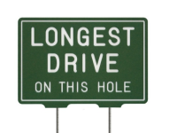 Suppliers Of Longest Drive &#8211 Tee Sign