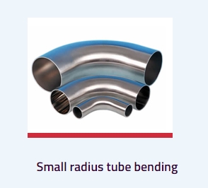 Small Radius Tube Bending Services