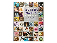 Compendium Of Jewellery Making     Techniques By Xuella Arnold And    Sara Withers