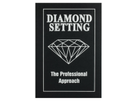 Diamond Setting The Professional   Approach By Robert R Wooding