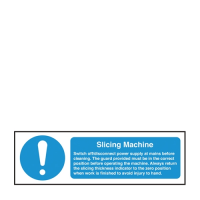 Slicing Machine Safety Notice Sign S/A 100x300mm