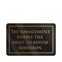 Management Refuse Admission Sign 110x170mm