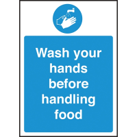 Wash Hands Before Handling Food Sign S/A 300x200mm