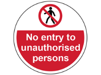 No entry to unauthorised persons symbol and text floor graphic marker.