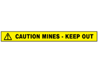 Caution mines keep out barrier tape