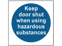 COSHH. Keep door shut when using hazardous substances sign.