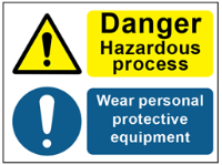 COSHH. Danger hazardous process, wear personal protective equipment sign.