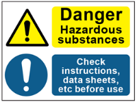 COSHH. Danger hazardous substances, check instructions sign.