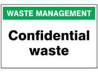 Confidential waste sign.