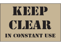 Keep clear in constant use heavy duty stencil