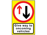 Give way to oncoming traffic roll up road sign