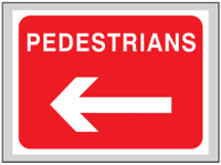 Pedestrians (arrow left) roll up road sign