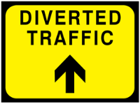 Diverted traffic, arrow up temporary road sign.