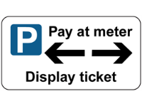 Pay at meter (arrow right and left) sign