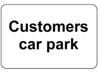 Customers car park sign