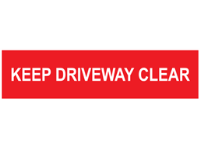 Keep driveway clear, mini safety sign.