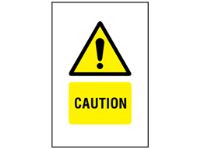Caution symbol and text safety sign.