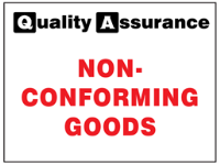 Non-Conforming goods quality assurance label.
