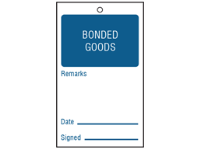 Bonded goods tag