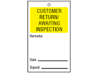 Customer return/awaiting inspection tag