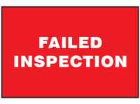 Failed inspection sign.