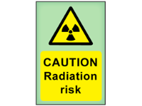 Caution Radiation risk photoluminescent safety sign