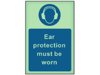Ear protection must be worn photoluminescent safety sign