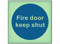 Fire door keep shut photoluminescent safety sign