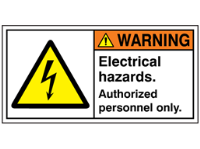 Electrical hazards. Authorised personnel only label