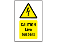 Caution Live busbars symbol and text safety sign.