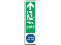 Fire exit, running man left, arrow ahead. Fire door keep shut sign.