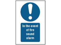 In the event of a fire sound alarm symbol and text safety sign.