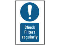 Check filters regularly symbol and text safety sign.