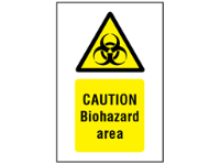 Caution biohazard area symbol and text safety sign.
