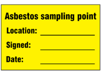 Asbestos sampling point location safety label.