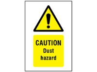 Caution Dust hazard symbol and text safety sign.