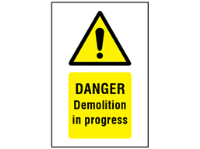 Danger Demolition in progress symbol and text safety sign.