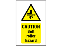 Caution Belt roller hazard symbol and text safety sign.