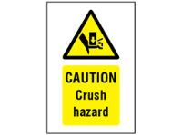 Caution Crush hazard symbol and text safety sign.