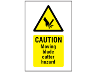 Caution Moving blade cutter hazard symbol and text safety sign.