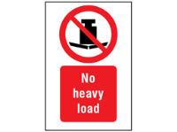 No heavy load symbol and text safety sign.