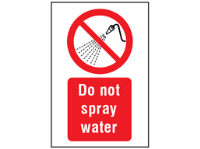 Do not spray water symbol and text safety sign.