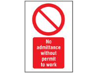 No admittance without permit to work symbol and text symbol sign.