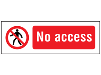 No Access Safety Sign
