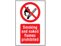 Smoking and naked flames prohibited symbol and text safety sign.
