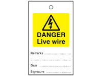 Danger live wire tag.