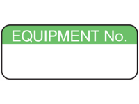 Equipment number maintenance label.