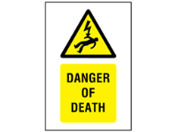 Caution Danger of death symbol and text safety sign.