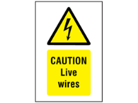 Danger Live wires symbol and text safety sign.