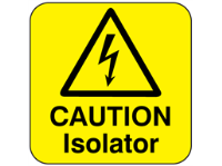 Caution isolator